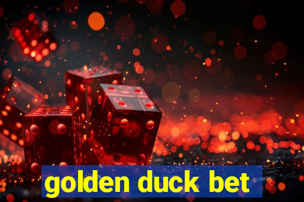 golden duck bet